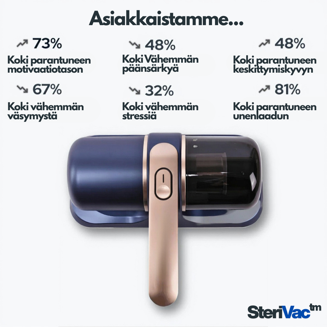 SteriVac™ | Parempaan uneen